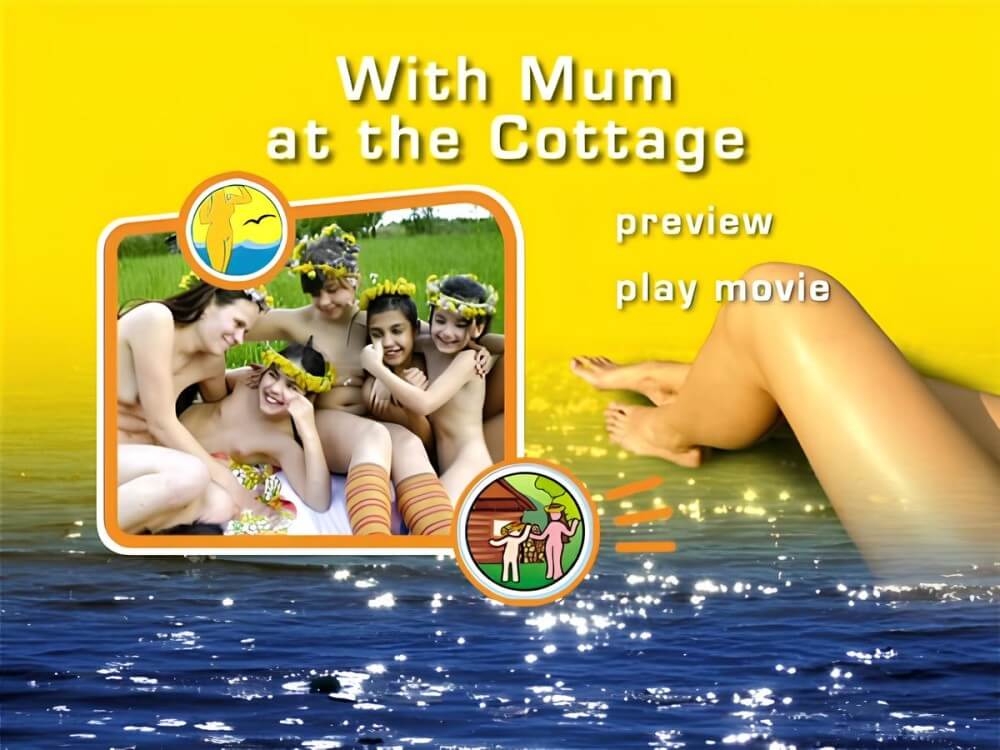 Naturist Freedom: With Mum at the Cottage DVD - Naturism promotes health of mind and body